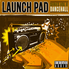 Renegade audio launch pad series volume 8 dancehall cover