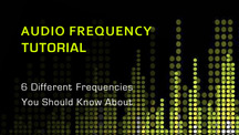 Audio frequency tutorial