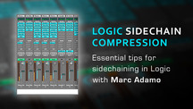 Logic sidechain compression tips with marc adamo
