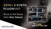 Pluginboutique cakewalk z3ta 2 synth vst overview