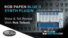 Pluginboutique robpapen blueii overview