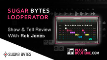 Pluginboutique sugar bytes looperator overview