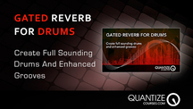 Quantize courses gated reverb for drums tutorial