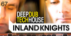Inland Knights - Deep Dub Tech House