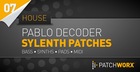 Pablo Decoder House Synths Sylenth Presets