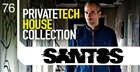 Santos - Private Tech House Collection
