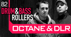 Octane and DLR - Drum And Bass Rollers