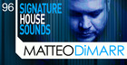 Matteo Dimarr - Signature House Sounds