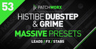 Histibe Dubstep and Grime Massive Presets