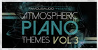 Atmospheric Piano Themes Vol 3