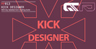 Kick Designer
