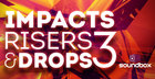 Impacts, Risers & Drops 3
