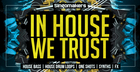 In House We Trust