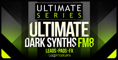 Lm ultimate dark synths fm8 1000 x 512