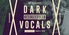 Dark Underground Vocals