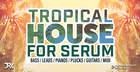 Tropical House Serum