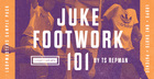Juke Footwork 101 By TS Repman