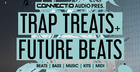Trap Treats & Future Beats