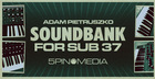 Adam Pietruszko Soundbank For Sub 37