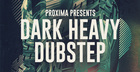 Proxima - Dark & Heavy Dubstep