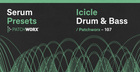 Icicle - Drum & Bass Serum Presets
