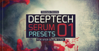 Deep Tech Serum Presets 01