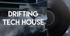 Drifting Tech House