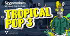 Tropical Pop 3