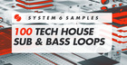 100 Tech House Sub & Bass Loops