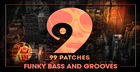 99 Patches Presents: Funky Bass and Grooves