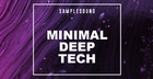 Minimal Deep Tech: Volume 1