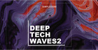 Deep Tech Waves: Volume 2