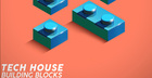 Tech House Building Blocks
