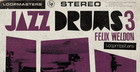 Felix Weldon - Jazz Drums 3