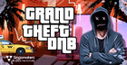 Grand Theft DNB