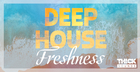 Deep House Freshness