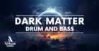 Dark Matter Drum & Bass