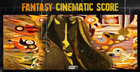 Fantasy Cinematic Score
