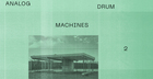 Analog Drum Machines 2