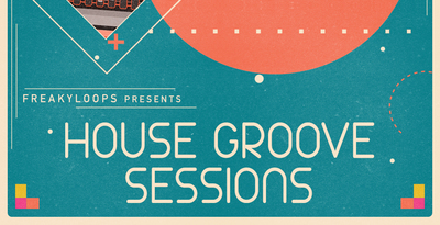 Freaky loops house groove sessions banner