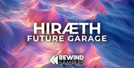 Rewind samples hiraeth future garage banner