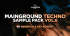 Mainground Techno Vol. 6 by Benefice & Kat Korkut