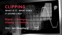 Productionadvice clipping digital and analogue explained