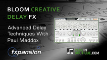 Pluginboutique fxpansion bloom vst delay tips
