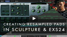 Logic pro tutorial  resampling pads using exs24 and sculpture