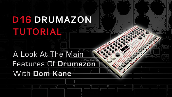 D16 Drumazon Show Tell Overview With Producer Dom Kane