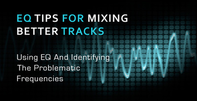 Eq tips and problematic frquencies