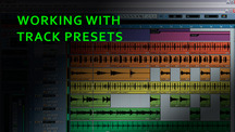 Workingwithtrackpresets