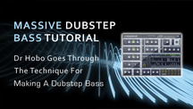 Massive dubstep bass tutorial