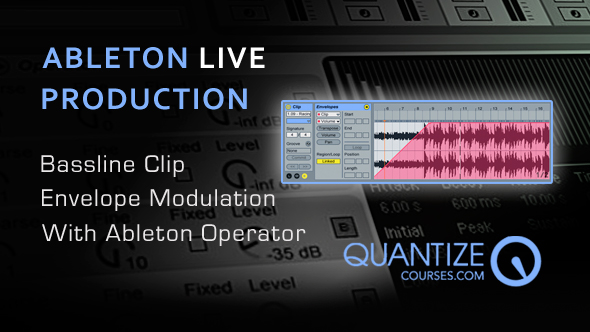 Clip Envelope Automation For Bass Lines In Ableton Live